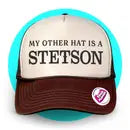 My Other Hat Is A Stetson | TF Brown/Tan